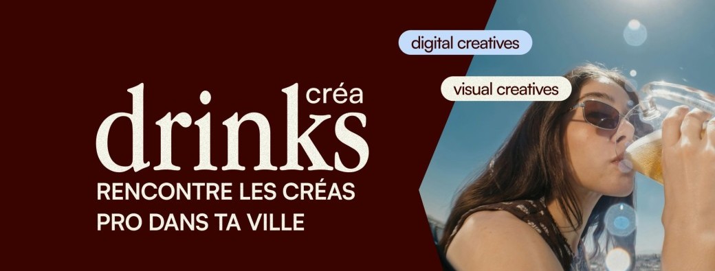 Créa Drinks · édition créa digitale & visuelle