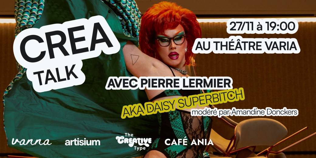 Créa Talk avec Daisy SuperB**tch 