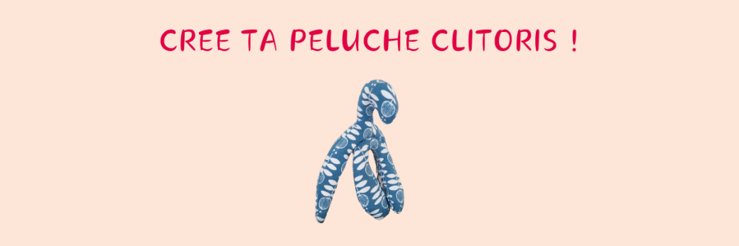 Crée ta peluche clitoris ! 