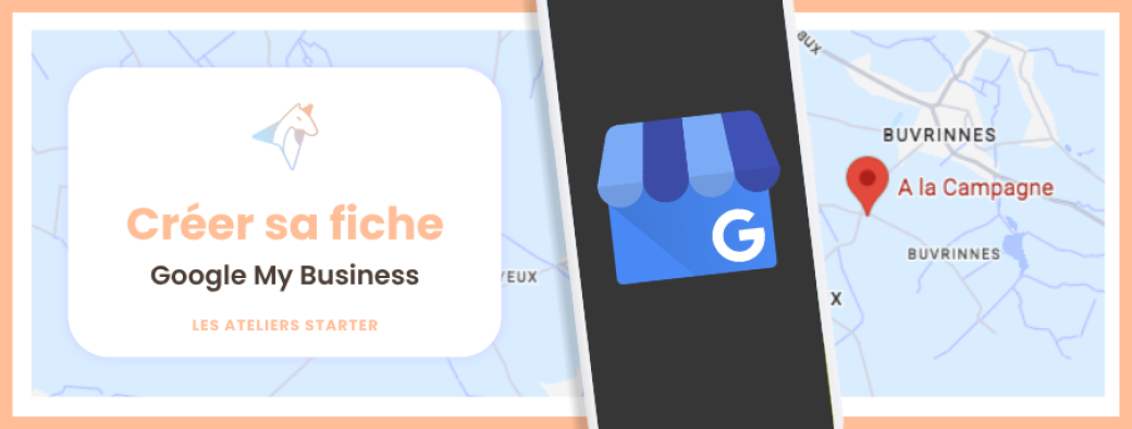 Créer sa fiche Google My Business