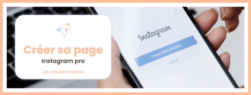 Créer sa page Instagram 