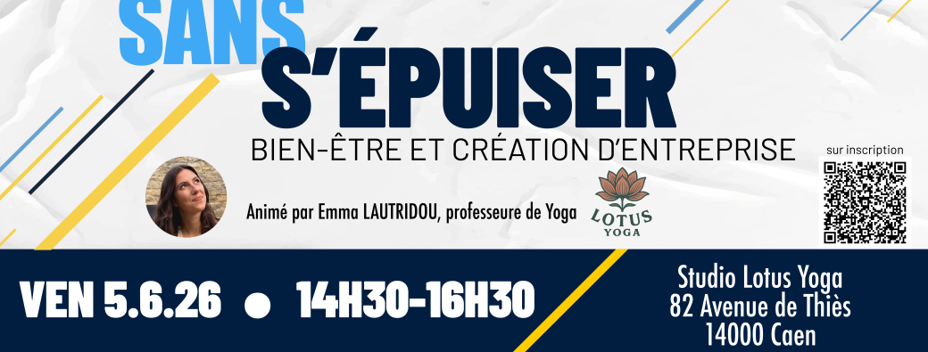 « Créer son activité sans s’épuiser : yoga,bien-être et création d’entreprise »