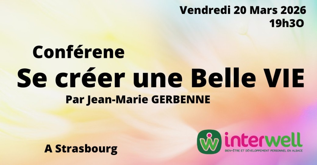 Conférence "Se créer une Belle VIE"