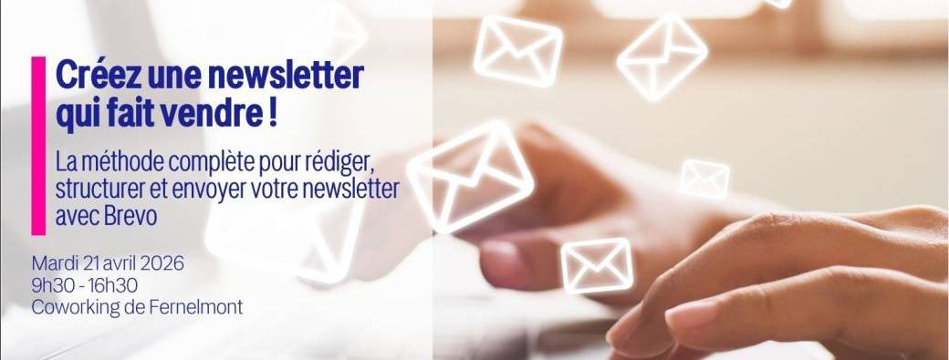 Créez une newsletter qui fait vendre ! La méthode complète pour créer votre newsletter avec Brevo !