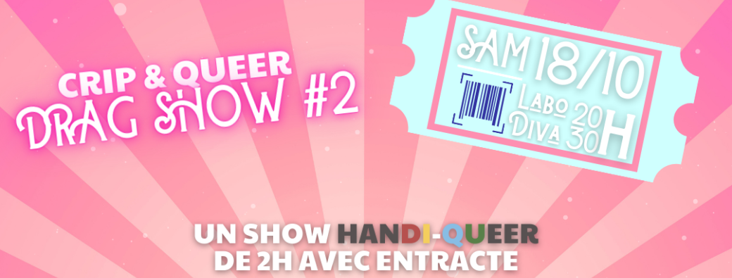 Crip & Queer Show #2