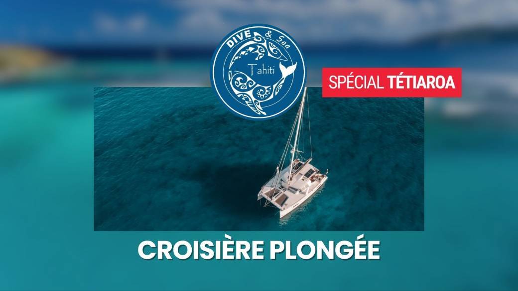 Croisière Tetiaroa