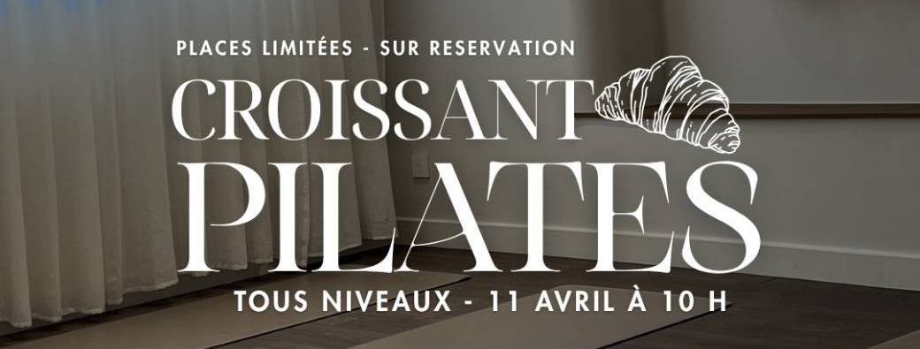 Croissant & PILATES