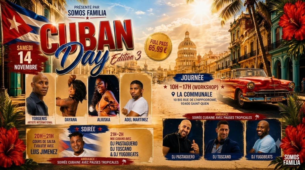 Cuban Day Edition 3 - 14 Novembre 2026 - Communale Saint Ouen Workshop + Soirée
