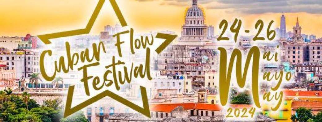 CUBAN FLOW FESTIVAL