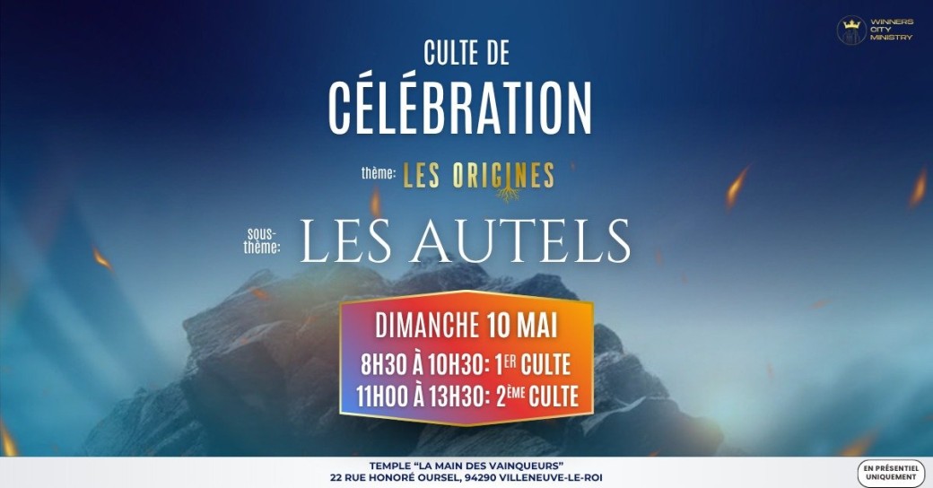 CULTE DE CÉLÉBRATION 
