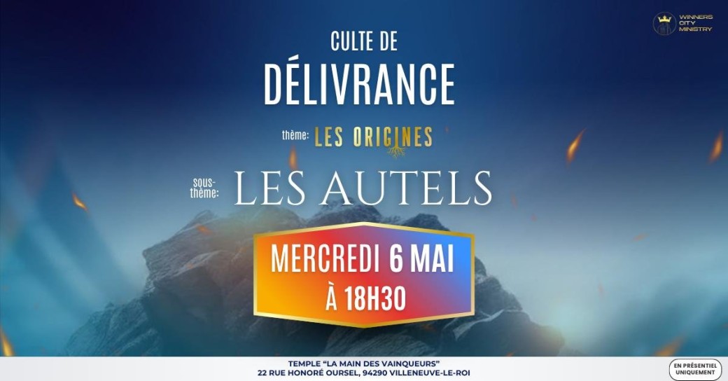 CULTE DE DÉLIVRANCE 