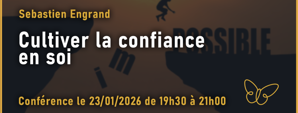 Cultiver la confiance en soi