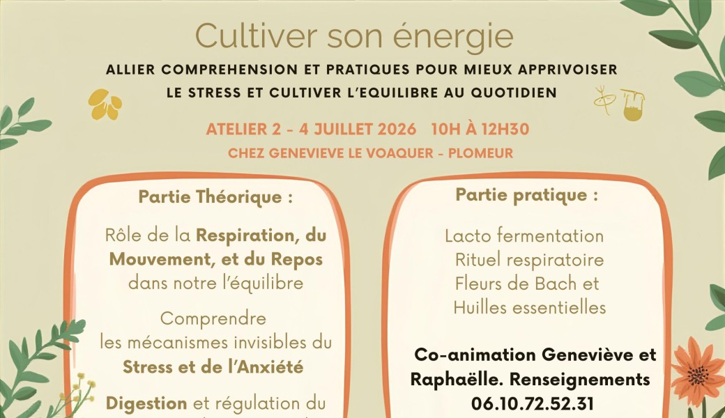 Cultiver son énergie