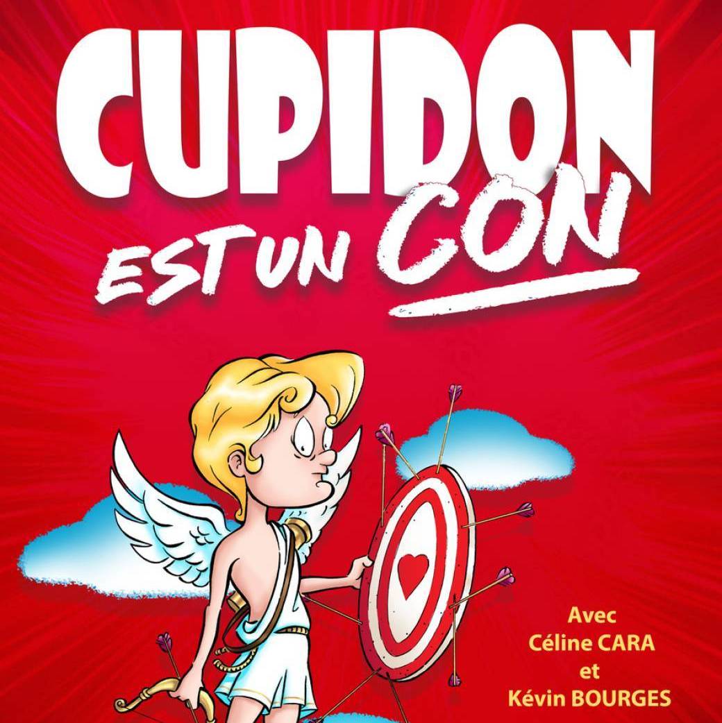 Cupidon est un Con ! 14 FEV