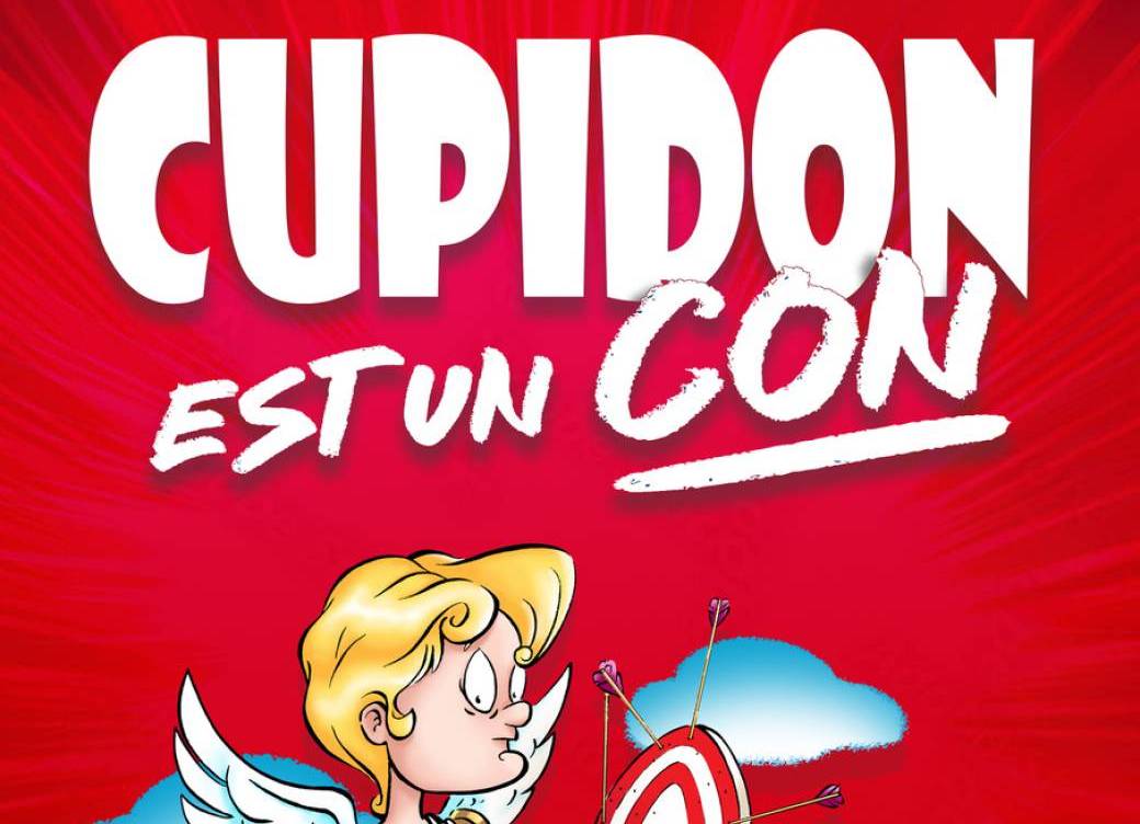 Cupidon est un con