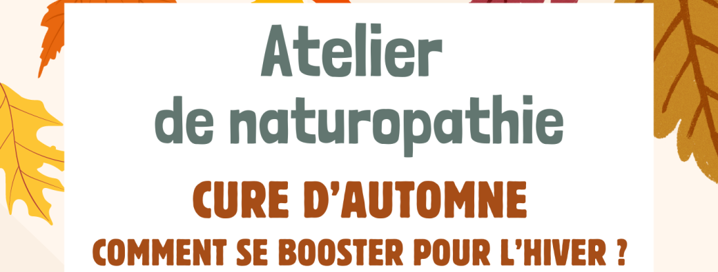 Atelier - cure d'automne & immunité