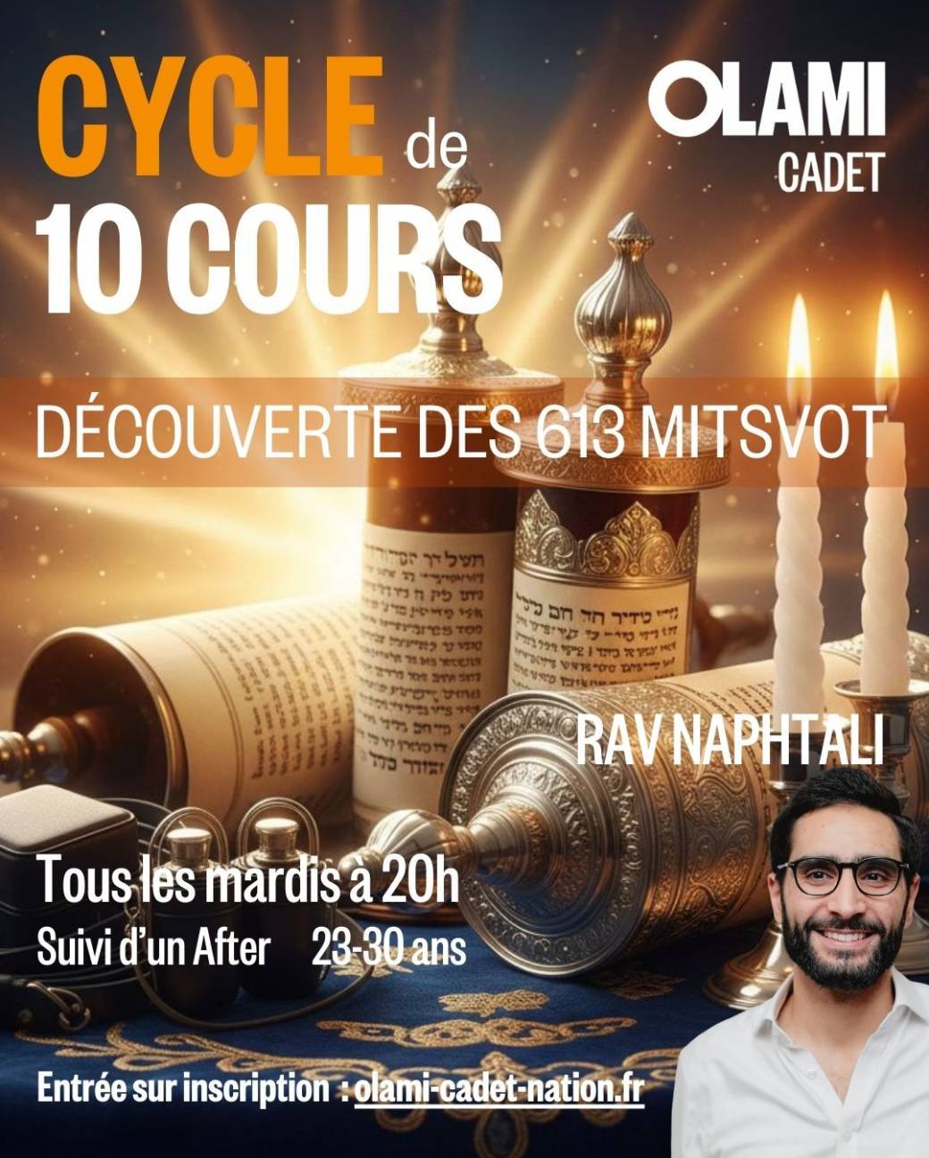 Cycle 10 cours - "découverte des 613 mitsvot" avec Rav Naphtali