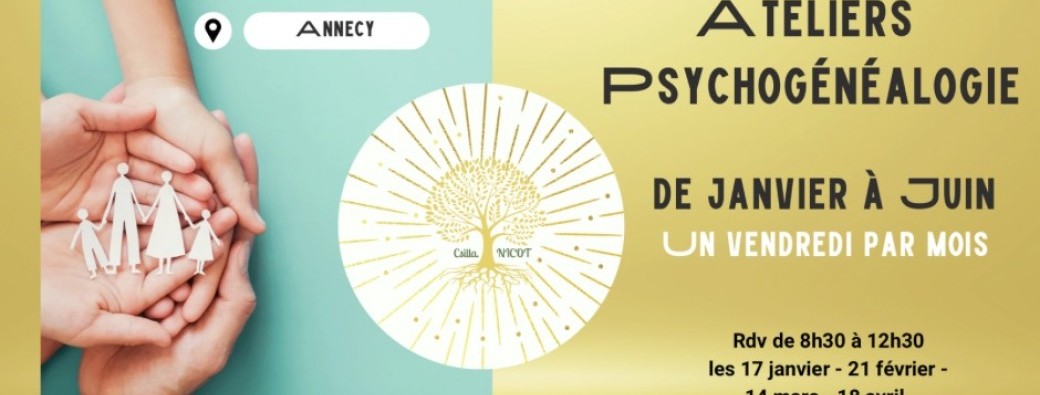Cycle 6 mois Ateliers Psychogénéalogie Vendredis