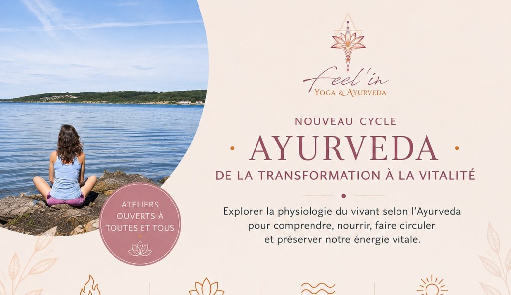 Cycle Ayurveda 2026-2027 De la transformation à la vitalité