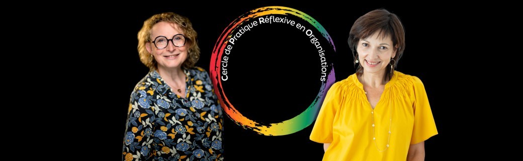 Cycle CPRO 2026-2027 - Cercle de Pratique Réflexive en Organisations