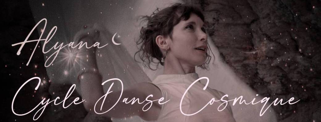 Cycle Danse Cosmique