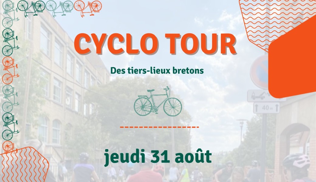 Cyclo Tour des Tiers-Lieux bretons
