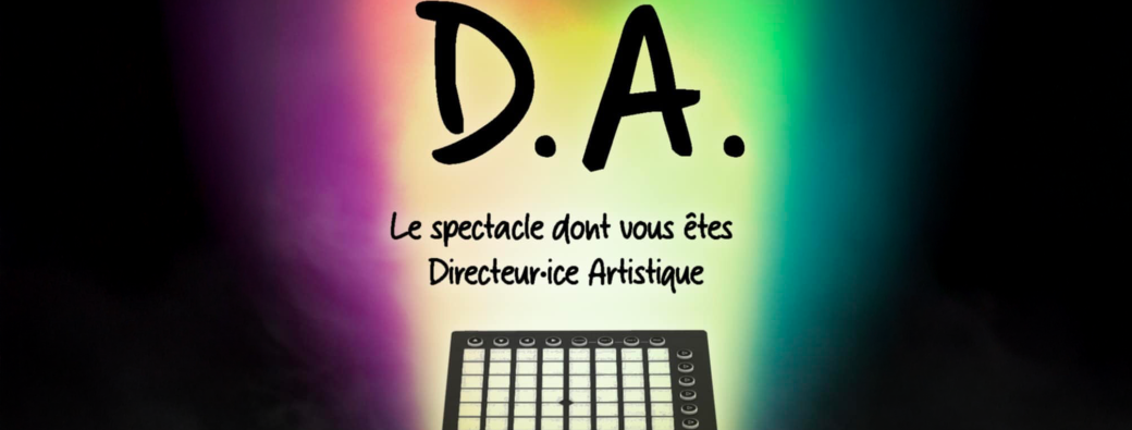 D.A - Spectacle d'improvisation