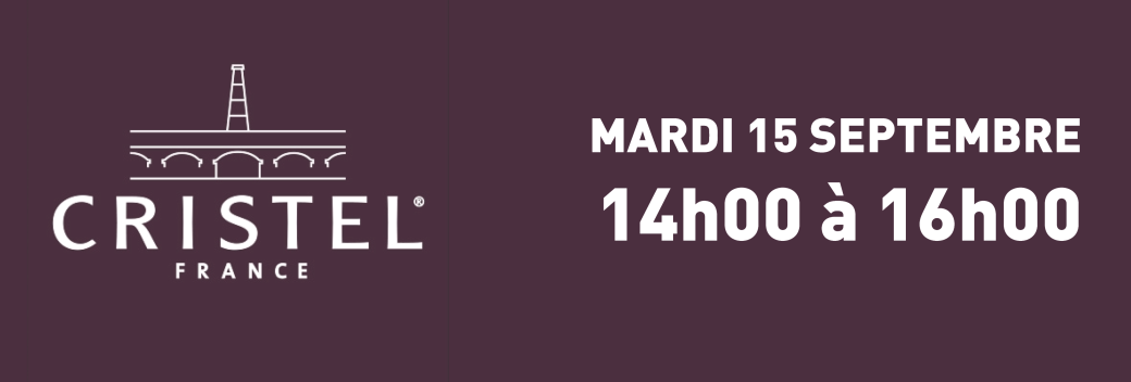 DÉMO GRATUITE - Démonstration Cristel - 14h-16h