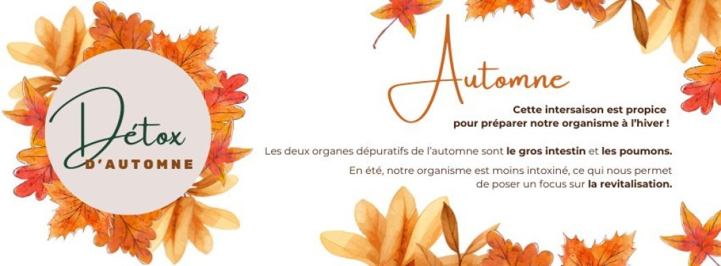 DÉTOX AUTOMNALE — Une journée pour prendre soin de soi, de son corps & de son esprit