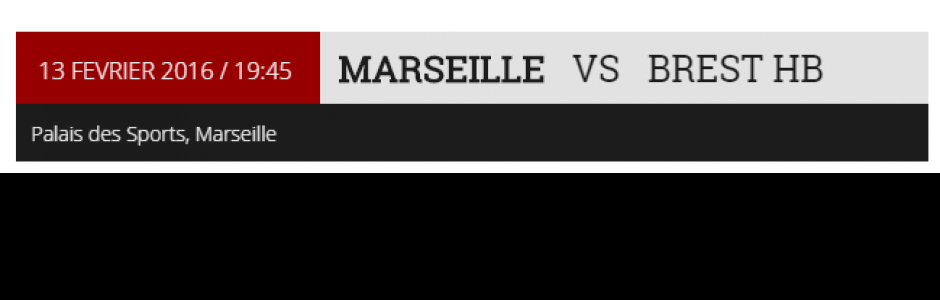 D2 - MARSEILLE  //  BREST HB