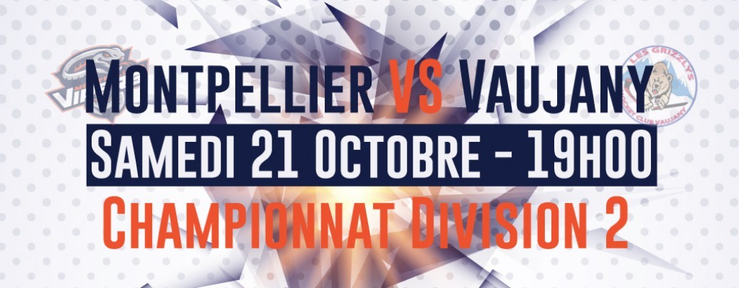 D2 - Montpellier VS Vaujany - Hockey sur Glace