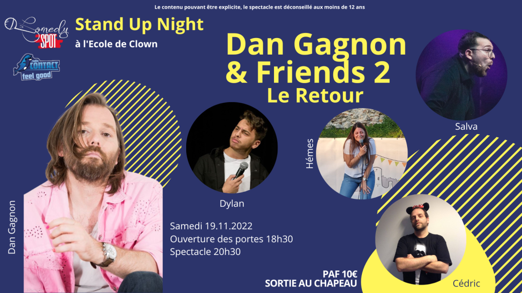 Dan Gagnon & Friends 2, le retour !