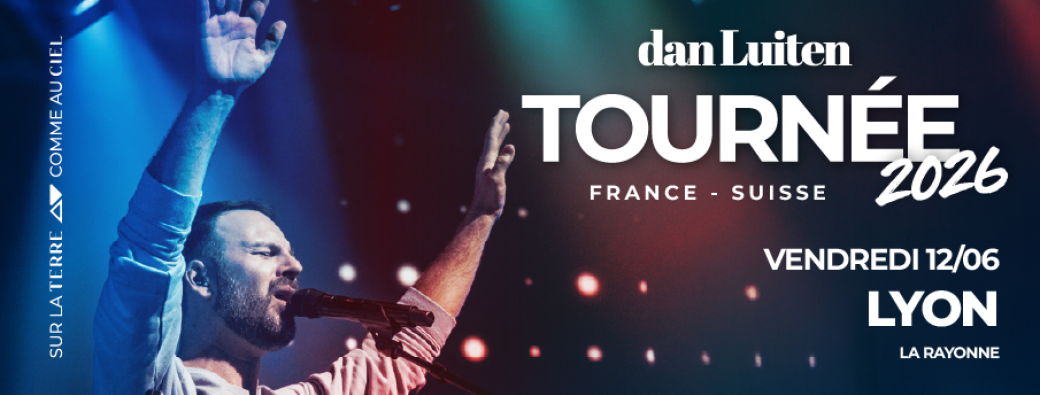 Dan Luiten - Tournée "Sur la Terre, Comme au Ciel" - Lyon