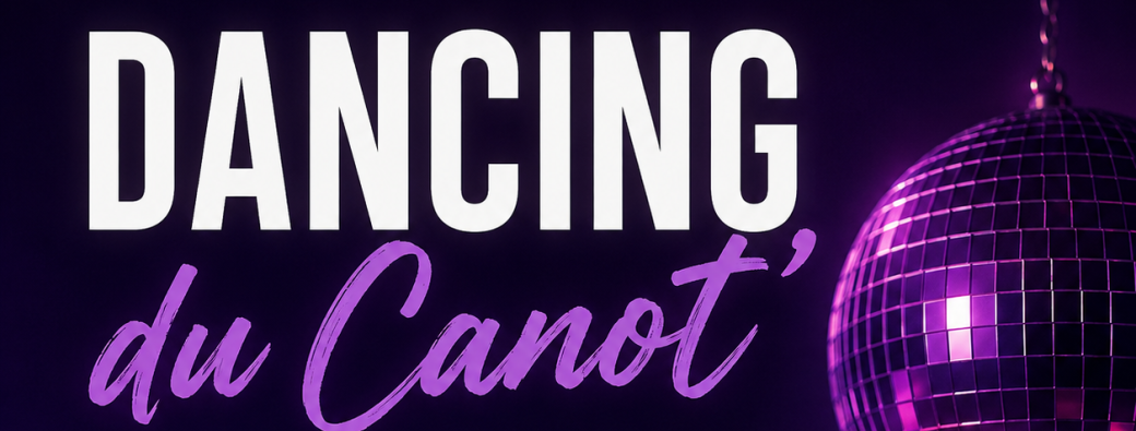 EVENT - DANCING DU CANOT