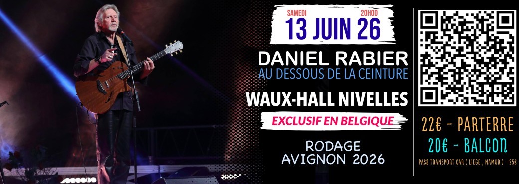Daniel Rabier au Waux-Hall NIVELLES - 13 JUIN