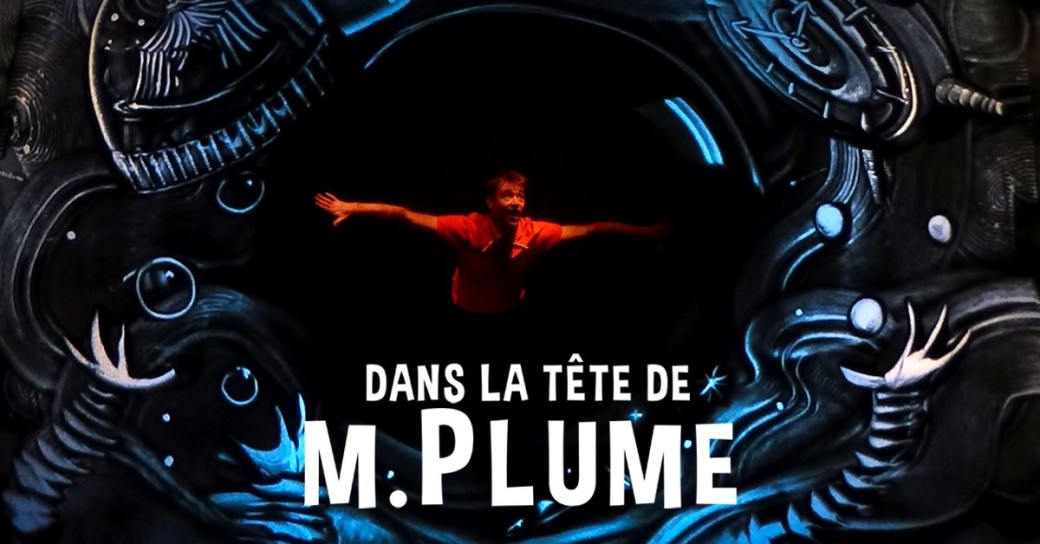 Dans la tête de M. Plume