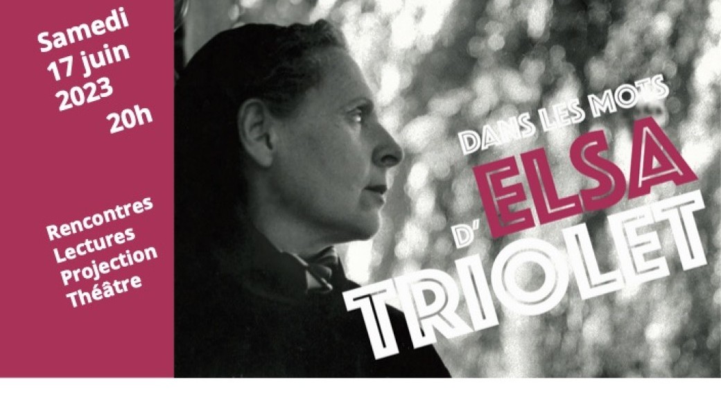 Dans les mots d'Elsa Triolet