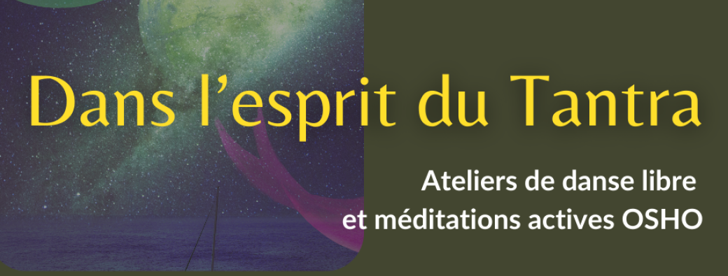 Dans l'esprit du tantra