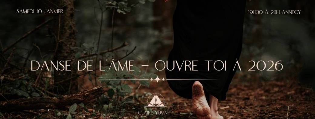 Danse de l'âme, ouvre Toi à 2026 !