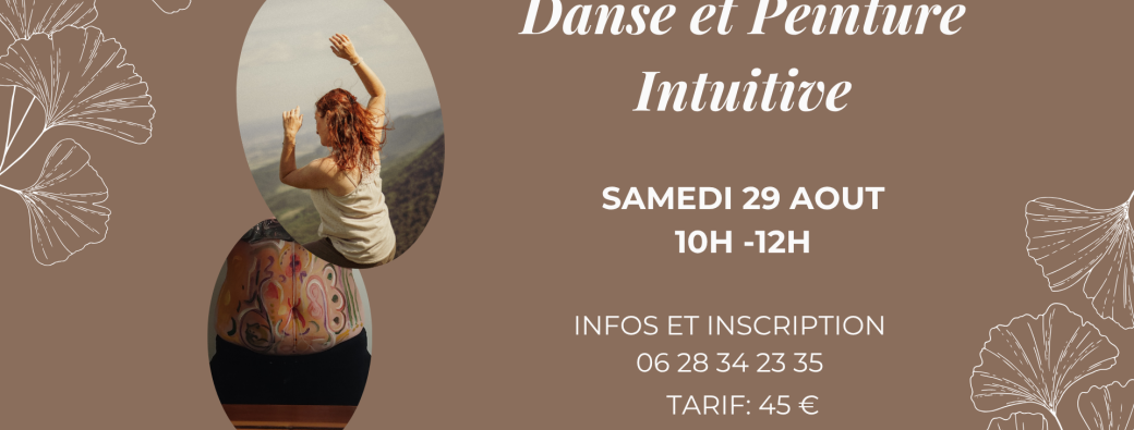 Danse et ¨Peinture Intuitive