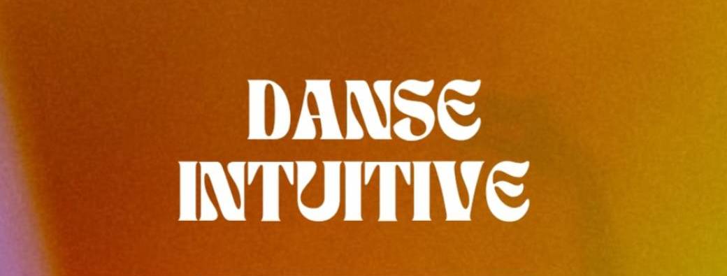 DANSE INTUITIVE 