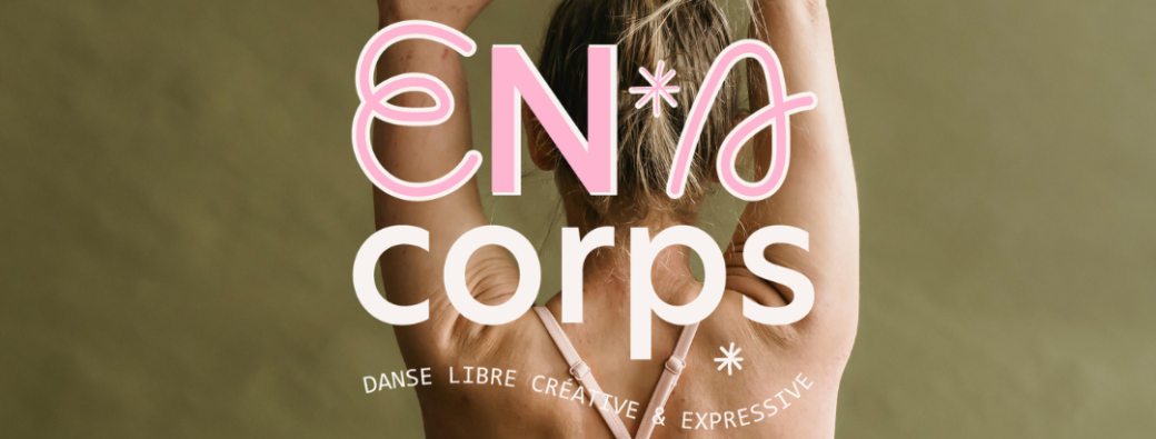 Danse LIBRE  "Afterwork" et " Reset" - Ateliers Danse "Bien Etre"  