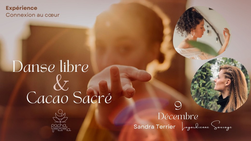 Danse Libre et Cacao sacré