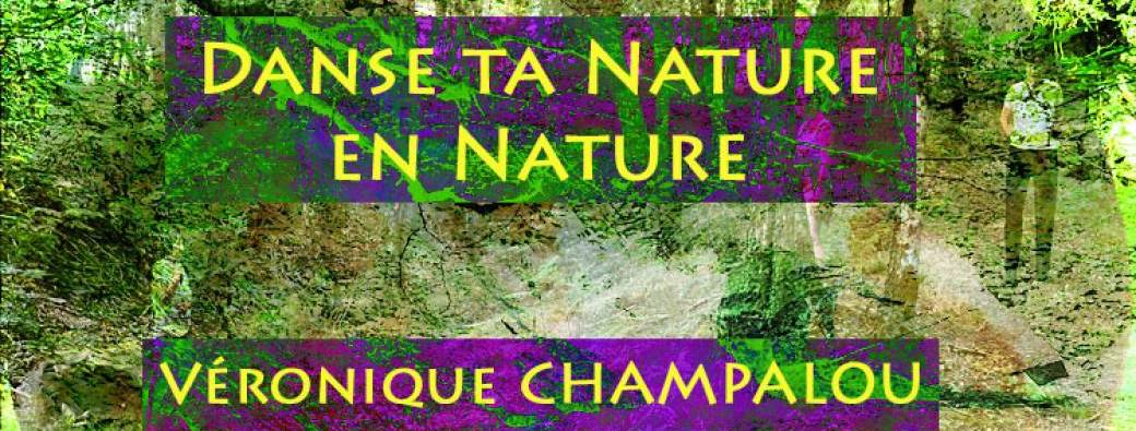 Danse Ta Nature en Nature