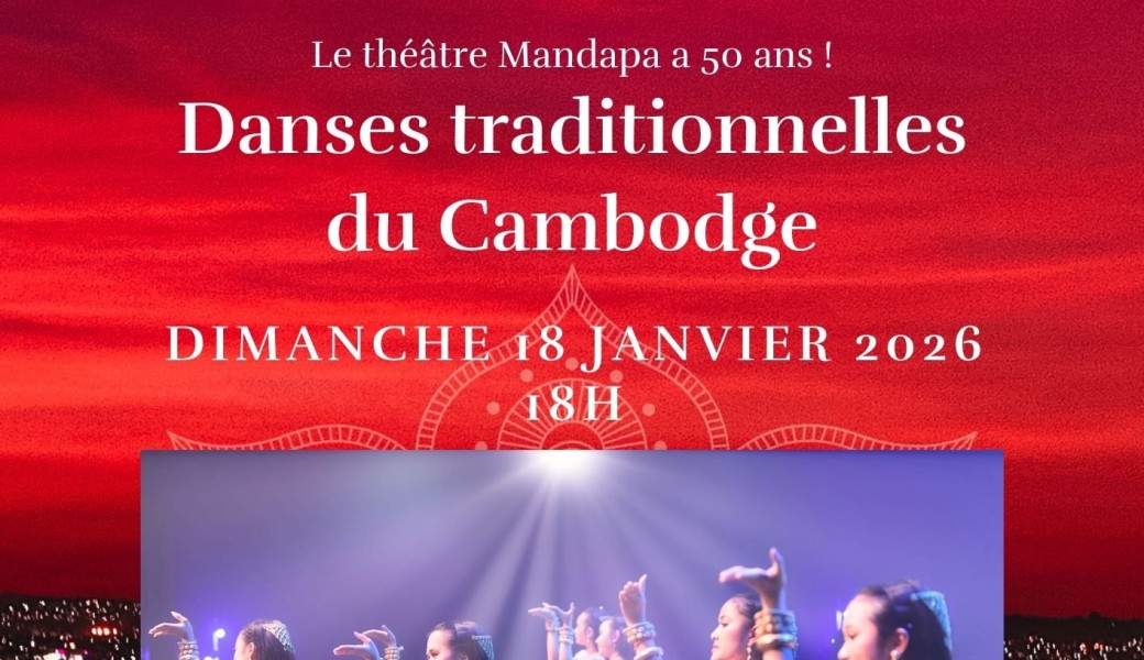 Danses traditionnelles du Cambodge - Troupe ARK - "Arts et cultures Khmers"