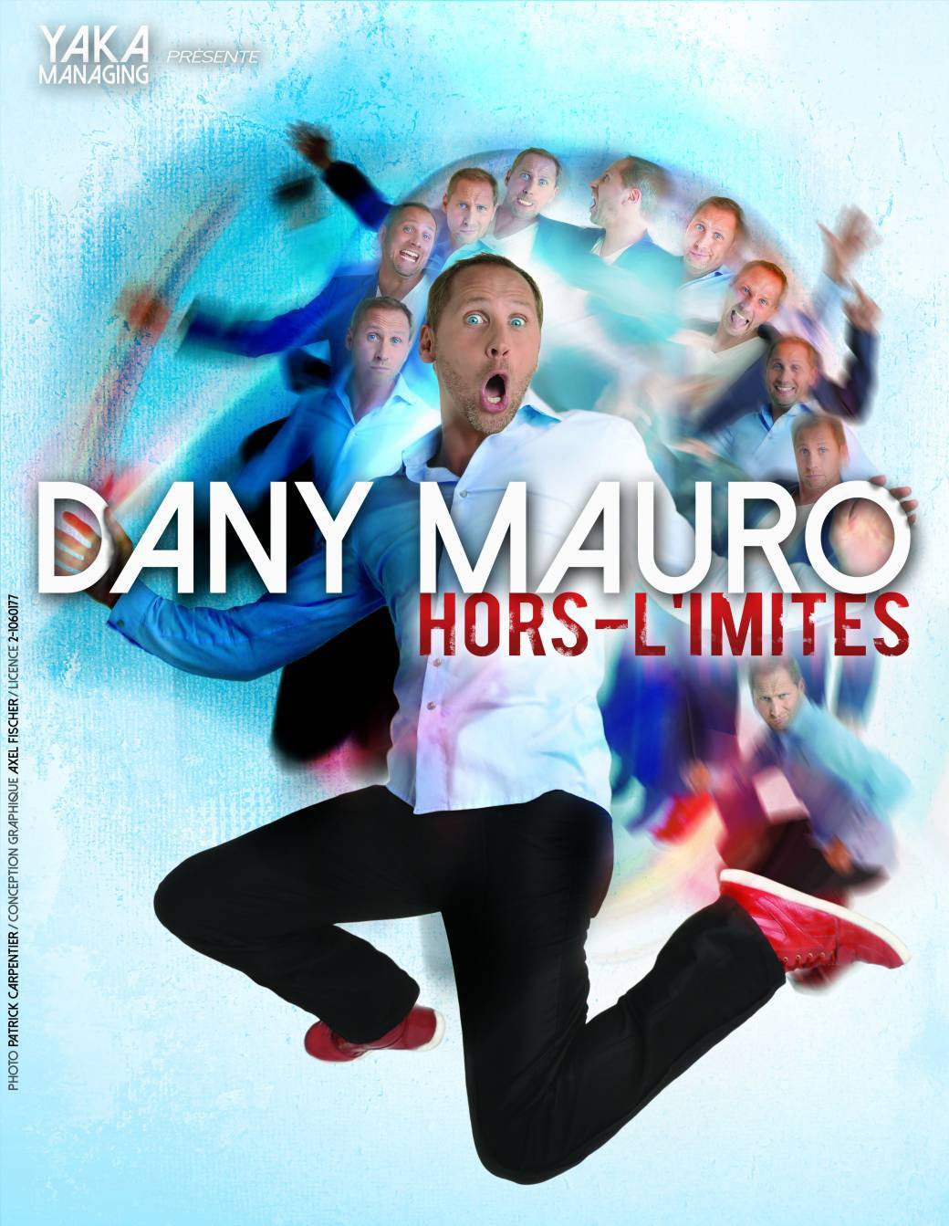 "HORS L'IMITES" de Dany Mauro