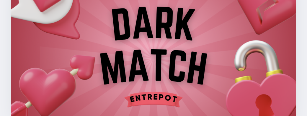 Dark Match