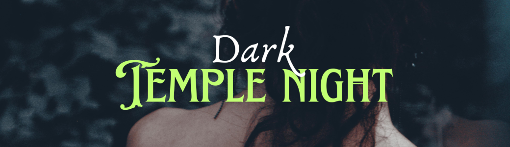 Dark Temple Night