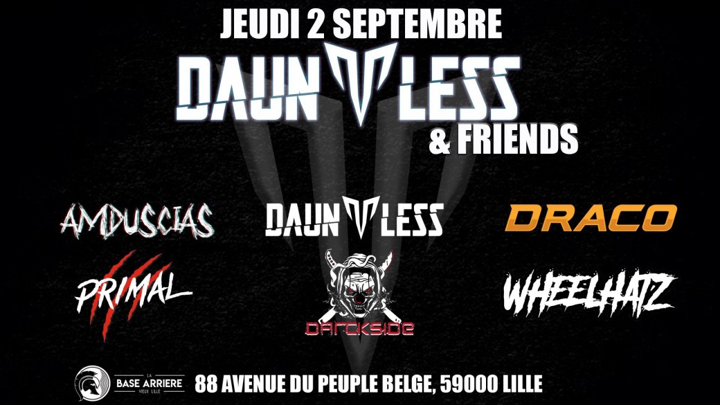 DAUNTLESS & FRIENDS