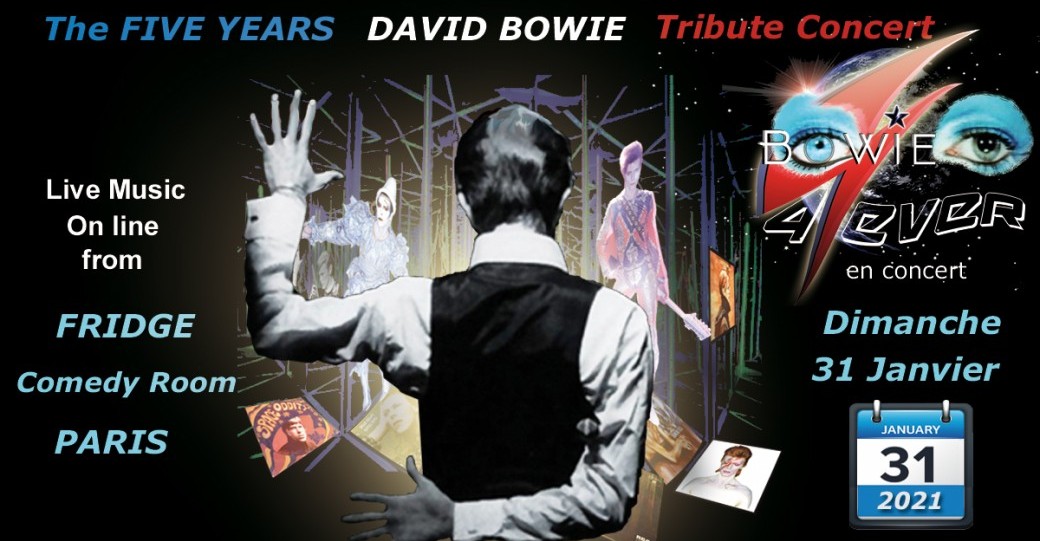 David Bowie FIVE YEARS Tribute Concert